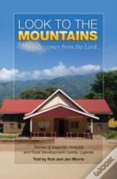 Look To The Mountains