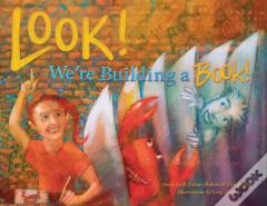 Look! We'Re Building A Book!
