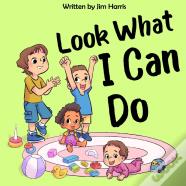 Look What I Can Do
