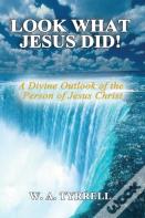 Look What Jesus Did!