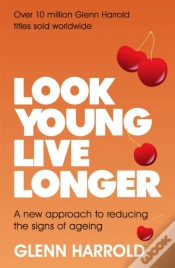 Capa do artigo Look Young, Live Longer