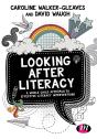 Looking After Literacy - Preview