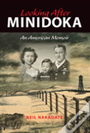 Looking After Minidoka