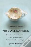 Looking After Miss Alexander