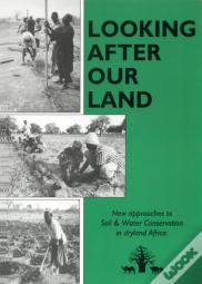 Looking After Our Land