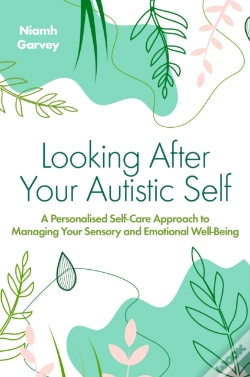 Capa do artigo Looking After Your Autistic Self