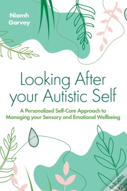 Capa do artigo Looking After Your Autistic Self