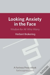 Looking Anxiety In The Face
