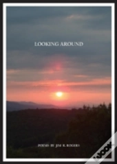 Looking Around
