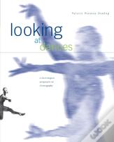 Looking At Dances