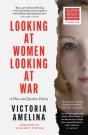 Looking At Women, Looking At War - Preview