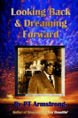 Looking Back And Dreaming Forward - Preview