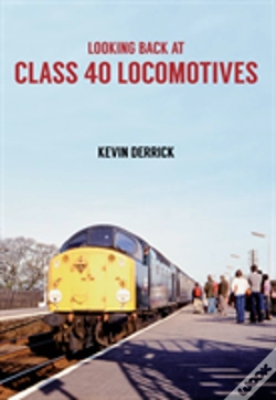 Capa do artigo Looking Back At Class 40 Locomotives
