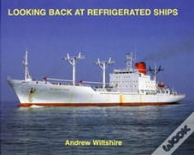 Looking Back At Refrigerated Ships