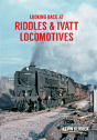 Looking Back At Riddles & Ivatt Locomotives - Preview