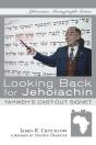 Looking Back For Jehoiachin - Preview