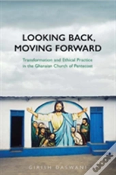 Looking Back, Moving Forward