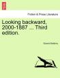 Looking Backward, 2000-1887 ... Third Ed - Preview