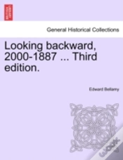 Capa do artigo Looking Backward, 2000-1887 ... Third Ed