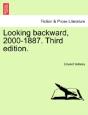 Looking Backward, 2000-1887. Third Edition. - Preview