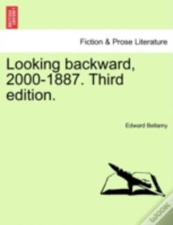 Capa do artigo Looking Backward, 2000-1887. Third Edition.