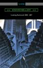 Looking Backward: 2000 - 1887 (With An Introduction By Sylvester Baxter) - Preview