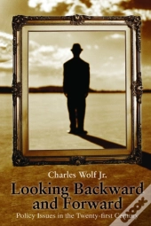Looking Backward And Forward