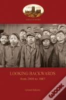 Looking Backwards, From 2000 To 1887