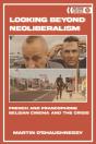 Looking Beyond Neoliberalism - Preview