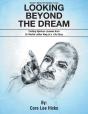 Looking Beyond The Dream - Preview
