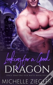 Looking For A Good Dragon