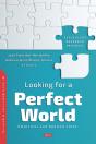 Looking For A Perfect World: Empirical And Applied Lines - Preview