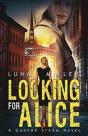 Looking For Alice: A Gunvor Str M Novel - Preview
