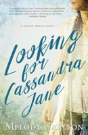 Looking For Cassandra Jane - Preview
