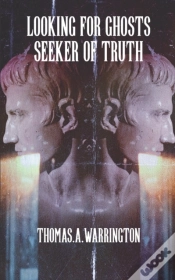Capa do artigo Looking For Ghosts - Seeker Of Truth
