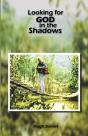 Looking For God In The Shadows - Preview