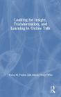 Looking For Insight, Transformation, And Learning In Online Talk - Preview