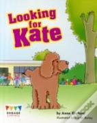 Looking For Kate