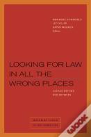 Looking For Law In All The Wrong Places
