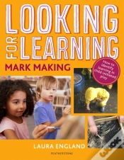Capa do artigo Looking For Learning: Mark Making