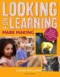 Looking For Learning: Mark Making - Preview