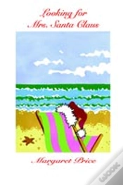Capa do artigo Looking For Mrs. Santa Claus