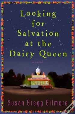 Capa do artigo Looking For Salvation At The Dairy Queen
