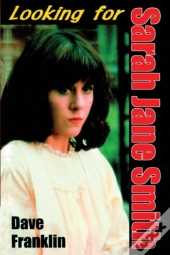 Looking For Sarah Jane Smith