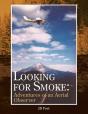 Looking For Smoke - Preview