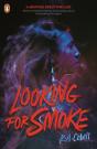 Looking For Smoke - Preview