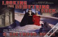 Looking For Something To Suck