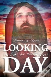 Looking For That Day