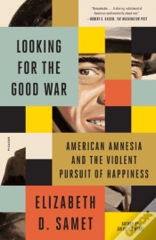 Capa do artigo Looking For The Good War