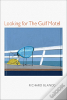 Looking For The Gulf Motel